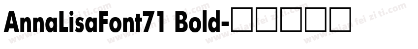 AnnaLisaFont71 Bold字体转换